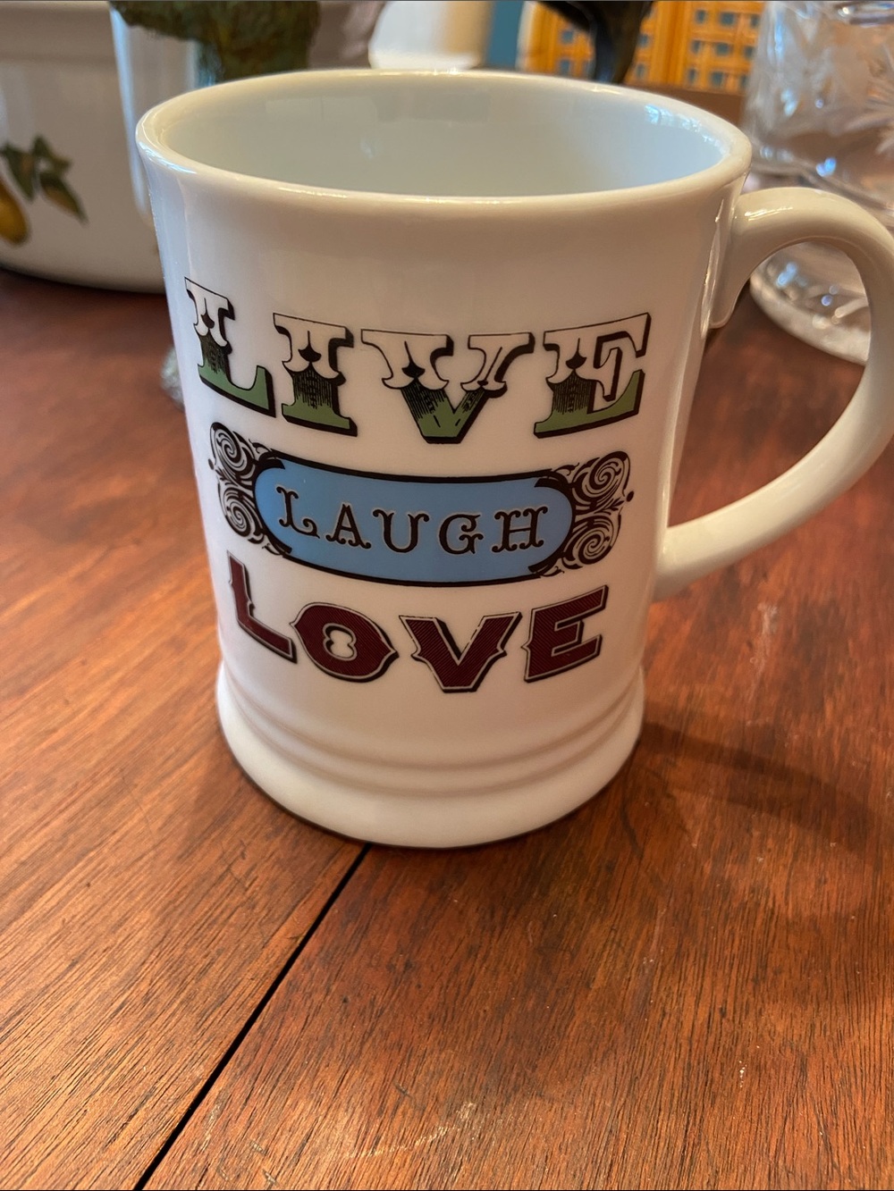 Live Laugh Love mug